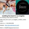 Grand Live Latin wedding live band In Los Angeles at best price.