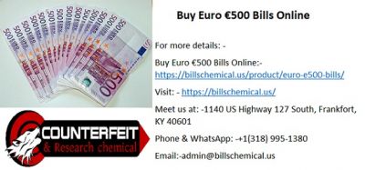 Buy Euro €500 Bills Online from Bills Chemical.