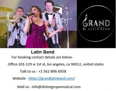 Grand Latin Band for different occasion at California.