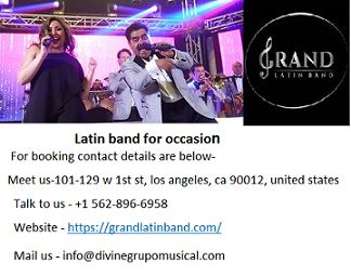 Grand Best Latin band for occasion at Nominal Price.