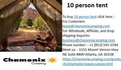 10 person tent at an attractive rate by Chamonix camping.