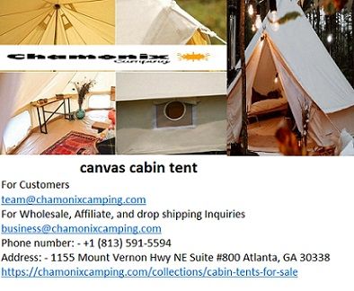 Buy High Quality canvas cabin tent at a nominal rate.