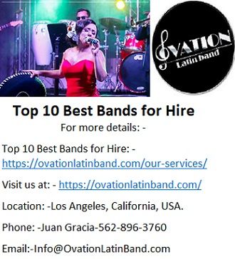 Ovation Latin Top 10 Best Bands for Hire In Los Angeles.
Ovation Latin Band is the brand name which you really track down on search of the Top 10 Best Bands for Hire. Ovation Latin band is known for giving capable live latin band organizations in California at an obvious rate than any remaining live latin Band. Ovation Latin Band is known for offering best of the class live execution on Latin, Salsa, Jazz and Cuban music occasions in California.
In California there are different sorts latin Bands affiliations open yet when you investigate Top 10 Best Bands for Hire then Ovation latin band is at the fundamental spot on the layout. Ovation Latin Band utilizes top class hardware's of sound and lighting to additionally develop your music experience. Ovation Latin Band's lord performer of Latin and Cuban music give their full endeavours to make your music event successful.
In Los Angeles Ovation Latin Band gives Latin Top 10 Best Bands for Hire at various sizes limits which goes from single to more than 35 dumbfounding fit entertainers, performer and adaptable singer of various music types like Latin, Salsa, pop and Cuban. Ovation Latin band offers latin band affiliations which gives proficient Top 10 Best Bands for Hire, Ovation Latin Band is known for offering Bilingual Emcee who helps in precise lead of your music occasions.
Ovation Latin Band comes at the Top on the pursuit of Top 10 Best Bands for Hire in California due to the audits they got for their past live latin show. Their past Live Latin presentation accounts in like manner available on their site. Ovation Latin Band gives Latin, Cuban and Mexican music capable performers for various corporate occasions at reasonable cost.
Live Bands for Weddings Party
Top 10 Best Bands for Hire
Bands for Hire Near Me
versatile latin band
Wedding Bands for Hire
Bands For Weddings In California
wedding live band In Los Angeles
Grupo Musical Los Angeles
Latin Band
Bands for hire in los angeles
Grupo Versatil
Los Angeles Latin Bands
LOCAL LATIN BANDS For Hire
latin bands for weddings los angeles
Cumbia Bands Los Angeles
Latin Music Bands For Weddings
popular latin bands Los Angeles
Latin Bands for hire los angeles
Grupo Versatil California
Grupo Versatil In California
Grupo Versatil En Los Angeles
Latin Wedding Bands Los Angeles
Live Latin Band Los Angeles
Best Latin Band In Los Angeles
Latin Bands In Los Angeles
Hire Latin Wedding Bands
professional latin band
professional versatil band
Latin wedding band
Live Latin Band
For more details: -
Top 10 Best Bands for Hire: - https://ovationlatinband.com/our-services/
Visit us at: - https://ovationlatinband.com/
Location: -Los Angeles, California, USA.
Phone: -Juan Gracia-562-896-3760
Email:-Info@OvationLatinBand.com